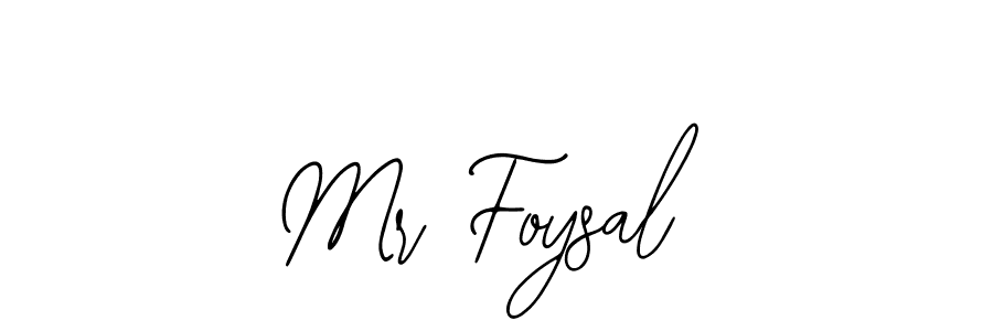 How to make Mr Foysal signature? Bearetta-2O07w is a professional autograph style. Create handwritten signature for Mr Foysal name. Mr Foysal signature style 12 images and pictures png