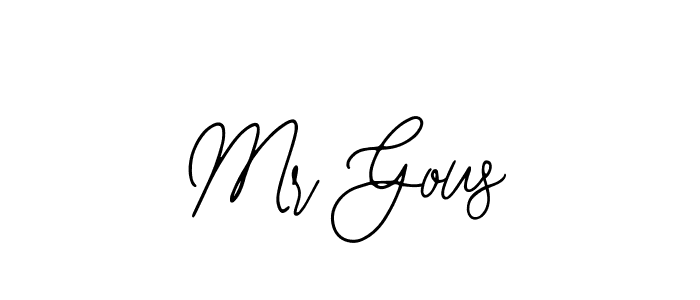 Use a signature maker to create a handwritten signature online. With this signature software, you can design (Bearetta-2O07w) your own signature for name Mr Gous. Mr Gous signature style 12 images and pictures png