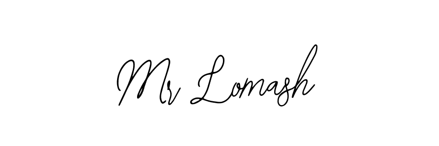 It looks lik you need a new signature style for name Mr Lomash. Design unique handwritten (Bearetta-2O07w) signature with our free signature maker in just a few clicks. Mr Lomash signature style 12 images and pictures png