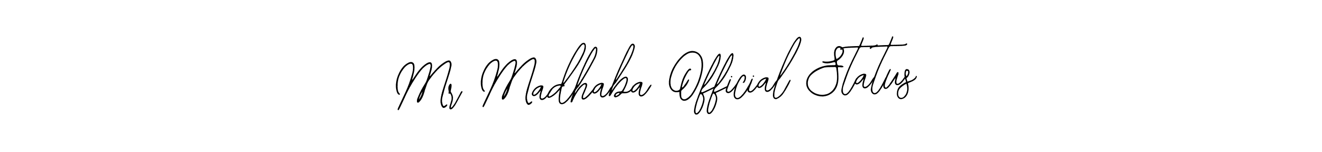 How to Draw Mr Madhaba Official Status signature style? Bearetta-2O07w is a latest design signature styles for name Mr Madhaba Official Status. Mr Madhaba Official Status signature style 12 images and pictures png