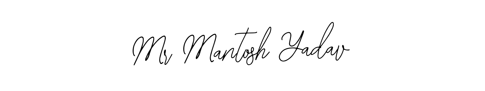 It looks lik you need a new signature style for name Mr Mantosh Yadav. Design unique handwritten (Bearetta-2O07w) signature with our free signature maker in just a few clicks. Mr Mantosh Yadav signature style 12 images and pictures png