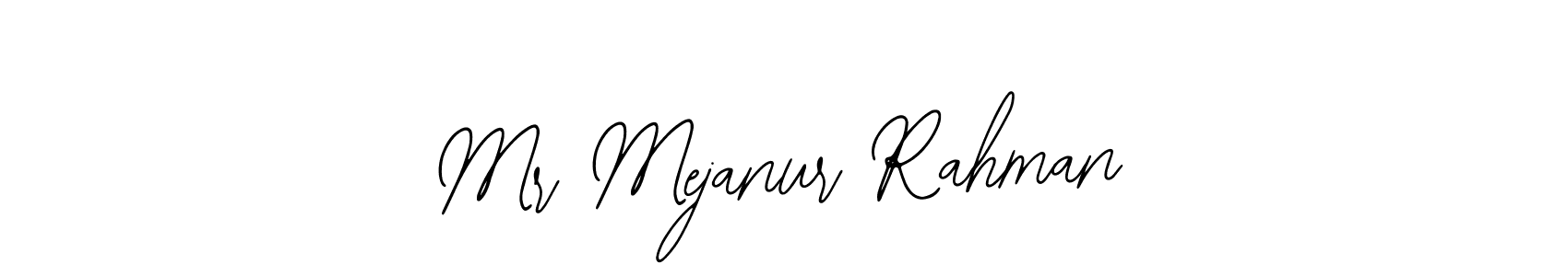 You should practise on your own different ways (Bearetta-2O07w) to write your name (Mr Mejanur Rahman) in signature. don't let someone else do it for you. Mr Mejanur Rahman signature style 12 images and pictures png