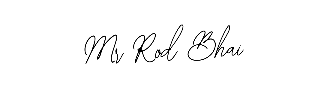 Also You can easily find your signature by using the search form. We will create Mr Rod Bhai name handwritten signature images for you free of cost using Bearetta-2O07w sign style. Mr Rod Bhai signature style 12 images and pictures png