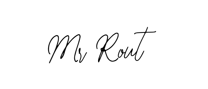 Use a signature maker to create a handwritten signature online. With this signature software, you can design (Bearetta-2O07w) your own signature for name Mr Rout. Mr Rout signature style 12 images and pictures png
