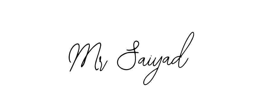 How to make Mr Saiyad name signature. Use Bearetta-2O07w style for creating short signs online. This is the latest handwritten sign. Mr Saiyad signature style 12 images and pictures png