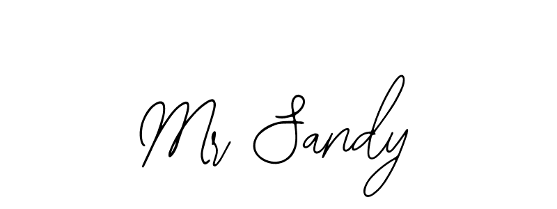 You should practise on your own different ways (Bearetta-2O07w) to write your name (Mr Sandy) in signature. don't let someone else do it for you. Mr Sandy signature style 12 images and pictures png