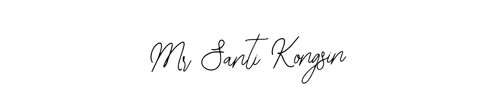 How to Draw Mr Santi Kongsin signature style? Bearetta-2O07w is a latest design signature styles for name Mr Santi Kongsin. Mr Santi Kongsin signature style 12 images and pictures png