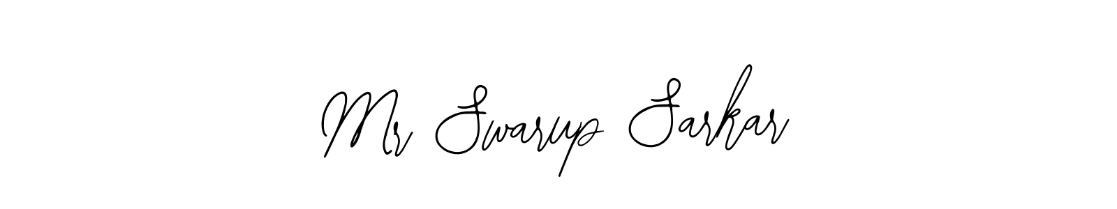 It looks lik you need a new signature style for name Mr Swarup Sarkar. Design unique handwritten (Bearetta-2O07w) signature with our free signature maker in just a few clicks. Mr Swarup Sarkar signature style 12 images and pictures png