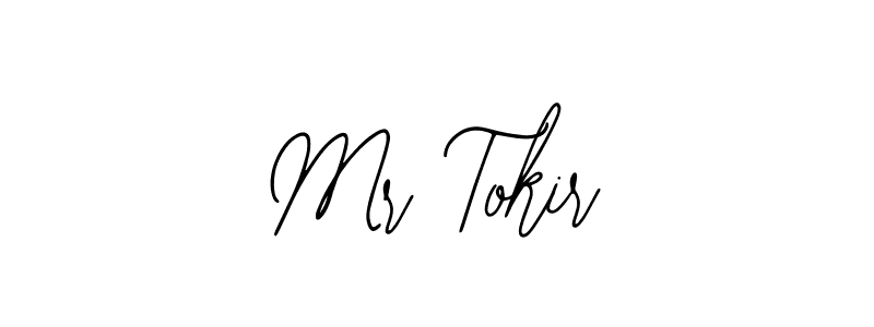 How to make Mr Tokir signature? Bearetta-2O07w is a professional autograph style. Create handwritten signature for Mr Tokir name. Mr Tokir signature style 12 images and pictures png