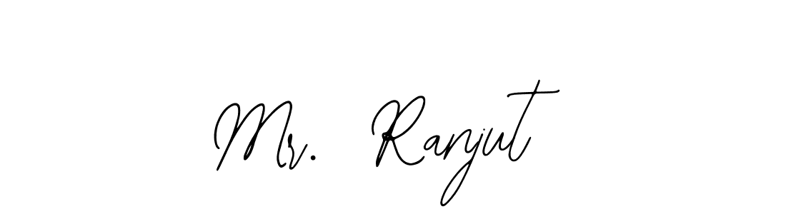 How to make Mr.  Ranjut name signature. Use Bearetta-2O07w style for creating short signs online. This is the latest handwritten sign. Mr.  Ranjut signature style 12 images and pictures png