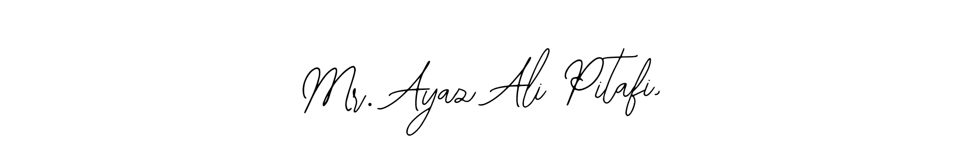 Once you've used our free online signature maker to create your best signature Bearetta-2O07w style, it's time to enjoy all of the benefits that Mr. Ayaz Ali Pitafi, name signing documents. Mr. Ayaz Ali Pitafi, signature style 12 images and pictures png