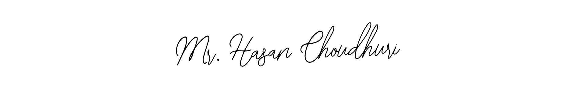 Make a beautiful signature design for name Mr. Hasan Choudhuri. With this signature (Bearetta-2O07w) style, you can create a handwritten signature for free. Mr. Hasan Choudhuri signature style 12 images and pictures png