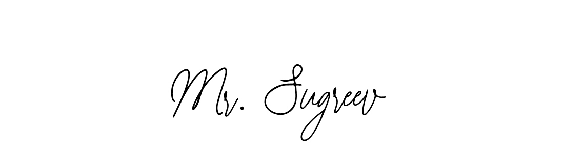 Also we have Mr. Sugreev name is the best signature style. Create professional handwritten signature collection using Bearetta-2O07w autograph style. Mr. Sugreev signature style 12 images and pictures png