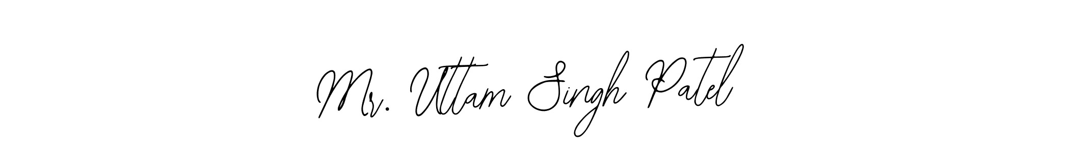 How to make Mr. Uttam Singh Patel signature? Bearetta-2O07w is a professional autograph style. Create handwritten signature for Mr. Uttam Singh Patel name. Mr. Uttam Singh Patel signature style 12 images and pictures png