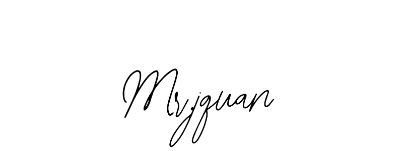 How to make Mr.jquan name signature. Use Bearetta-2O07w style for creating short signs online. This is the latest handwritten sign. Mr.jquan signature style 12 images and pictures png
