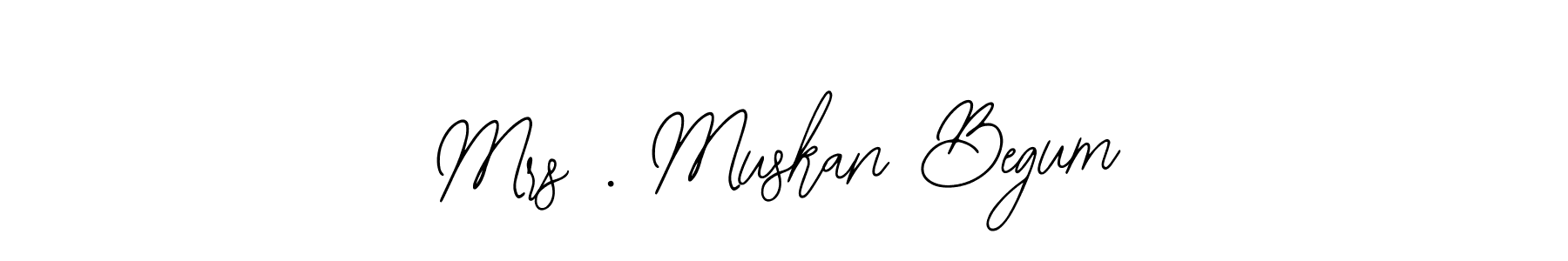 The best way (Bearetta-2O07w) to make a short signature is to pick only two or three words in your name. The name Mrs . Muskan Begum include a total of six letters. For converting this name. Mrs . Muskan Begum signature style 12 images and pictures png