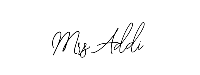 How to make Mrs Addi signature? Bearetta-2O07w is a professional autograph style. Create handwritten signature for Mrs Addi name. Mrs Addi signature style 12 images and pictures png