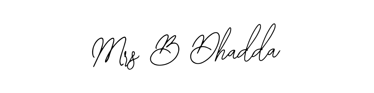 Design your own signature with our free online signature maker. With this signature software, you can create a handwritten (Bearetta-2O07w) signature for name Mrs B Dhadda. Mrs B Dhadda signature style 12 images and pictures png