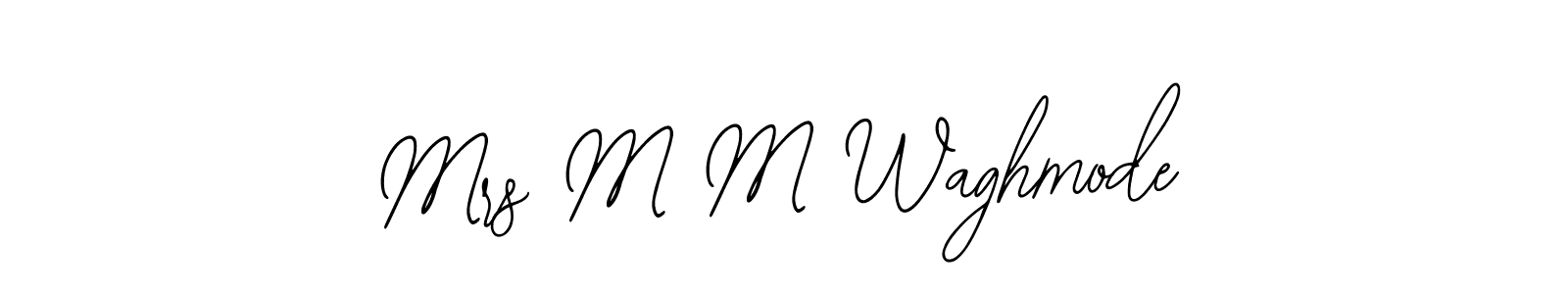 Also You can easily find your signature by using the search form. We will create Mrs M M Waghmode name handwritten signature images for you free of cost using Bearetta-2O07w sign style. Mrs M M Waghmode signature style 12 images and pictures png