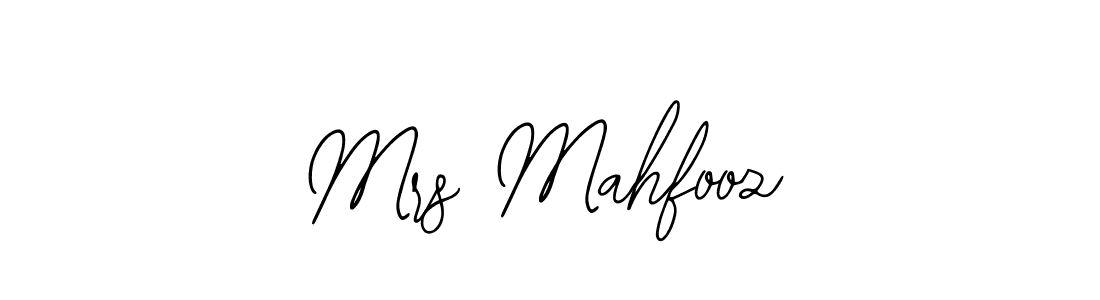 Use a signature maker to create a handwritten signature online. With this signature software, you can design (Bearetta-2O07w) your own signature for name Mrs Mahfooz. Mrs Mahfooz signature style 12 images and pictures png