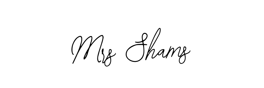 Also You can easily find your signature by using the search form. We will create Mrs Shams name handwritten signature images for you free of cost using Bearetta-2O07w sign style. Mrs Shams signature style 12 images and pictures png