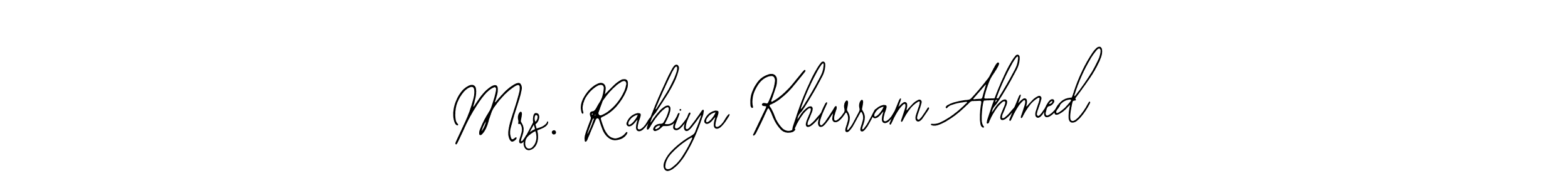 Mrs. Rabiya Khurram Ahmed stylish signature style. Best Handwritten Sign (Bearetta-2O07w) for my name. Handwritten Signature Collection Ideas for my name Mrs. Rabiya Khurram Ahmed. Mrs. Rabiya Khurram Ahmed signature style 12 images and pictures png