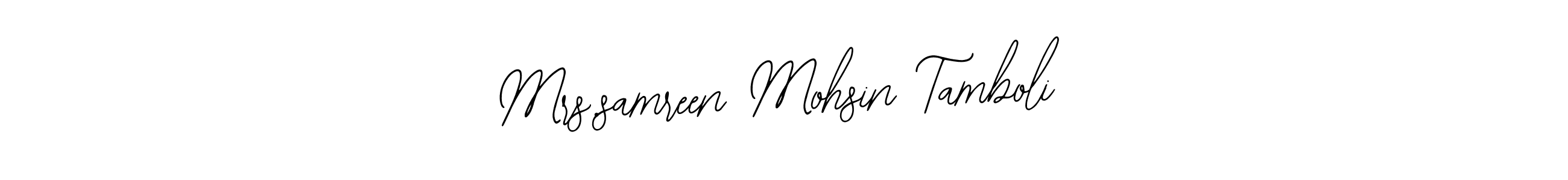 Here are the top 10 professional signature styles for the name Mrs.samreen Mohsin Tamboli. These are the best autograph styles you can use for your name. Mrs.samreen Mohsin Tamboli signature style 12 images and pictures png