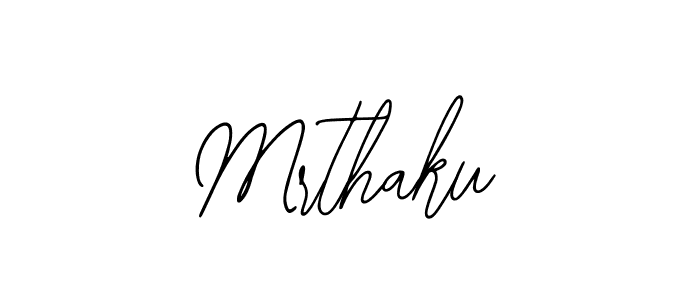 Also we have Mrthaku name is the best signature style. Create professional handwritten signature collection using Bearetta-2O07w autograph style. Mrthaku signature style 12 images and pictures png