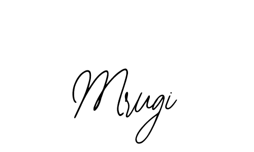 You should practise on your own different ways (Bearetta-2O07w) to write your name (Mrugi) in signature. don't let someone else do it for you. Mrugi signature style 12 images and pictures png