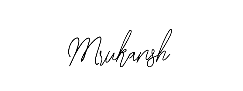 How to make Mrukansh name signature. Use Bearetta-2O07w style for creating short signs online. This is the latest handwritten sign. Mrukansh signature style 12 images and pictures png