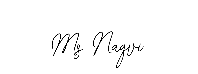 Design your own signature with our free online signature maker. With this signature software, you can create a handwritten (Bearetta-2O07w) signature for name Ms Naqvi. Ms Naqvi signature style 12 images and pictures png