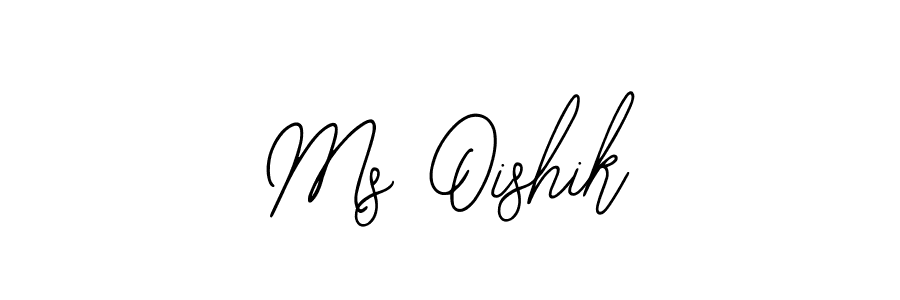 It looks lik you need a new signature style for name Ms Oishik. Design unique handwritten (Bearetta-2O07w) signature with our free signature maker in just a few clicks. Ms Oishik signature style 12 images and pictures png