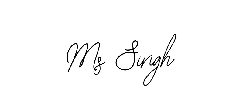 Create a beautiful signature design for name Ms Singh. With this signature (Bearetta-2O07w) fonts, you can make a handwritten signature for free. Ms Singh signature style 12 images and pictures png