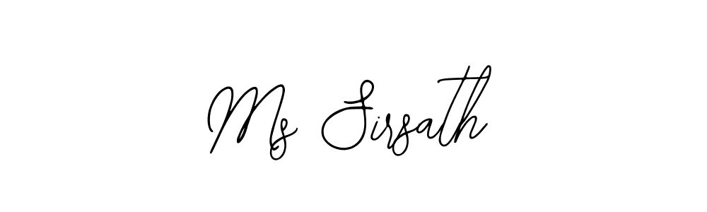 Ms Sirsath stylish signature style. Best Handwritten Sign (Bearetta-2O07w) for my name. Handwritten Signature Collection Ideas for my name Ms Sirsath. Ms Sirsath signature style 12 images and pictures png