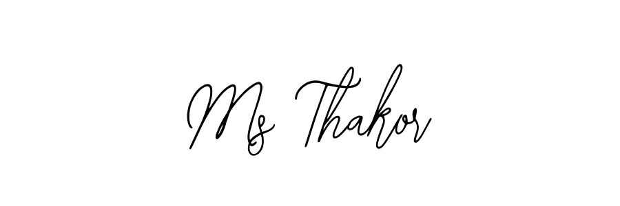 Design your own signature with our free online signature maker. With this signature software, you can create a handwritten (Bearetta-2O07w) signature for name Ms Thakor. Ms Thakor signature style 12 images and pictures png