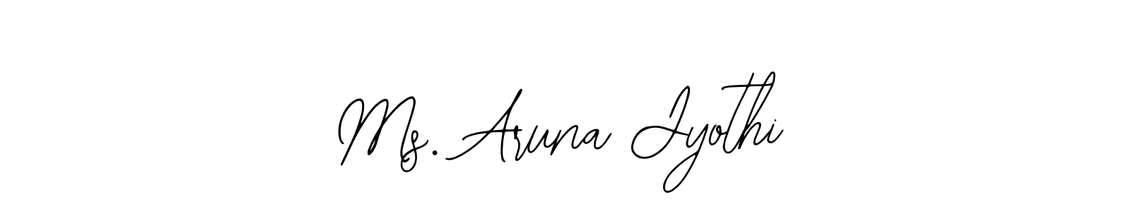 How to make Ms. Aruna Jyothi signature? Bearetta-2O07w is a professional autograph style. Create handwritten signature for Ms. Aruna Jyothi name. Ms. Aruna Jyothi signature style 12 images and pictures png