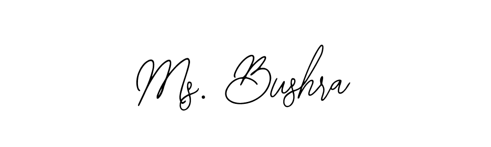 Design your own signature with our free online signature maker. With this signature software, you can create a handwritten (Bearetta-2O07w) signature for name Ms. Bushra. Ms. Bushra signature style 12 images and pictures png