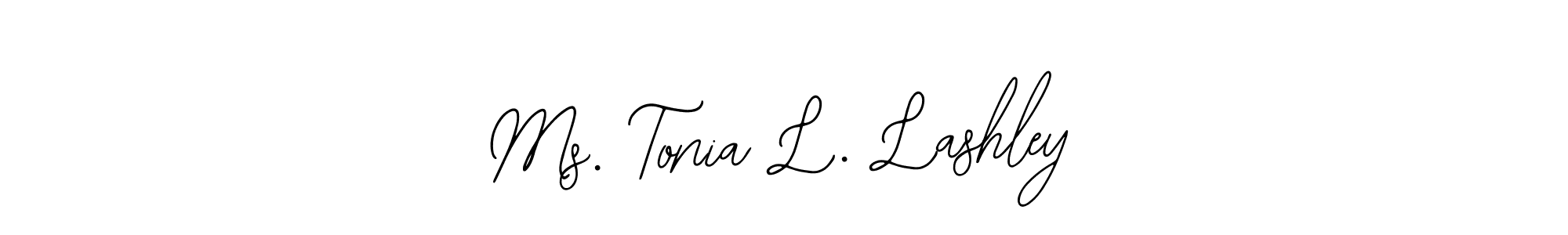 How to make Ms. Tonia L. Lashley signature? Bearetta-2O07w is a professional autograph style. Create handwritten signature for Ms. Tonia L. Lashley name. Ms. Tonia L. Lashley signature style 12 images and pictures png