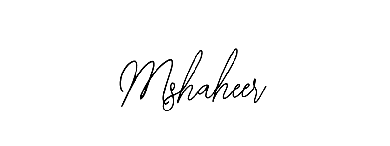 Also we have Mshaheer name is the best signature style. Create professional handwritten signature collection using Bearetta-2O07w autograph style. Mshaheer signature style 12 images and pictures png