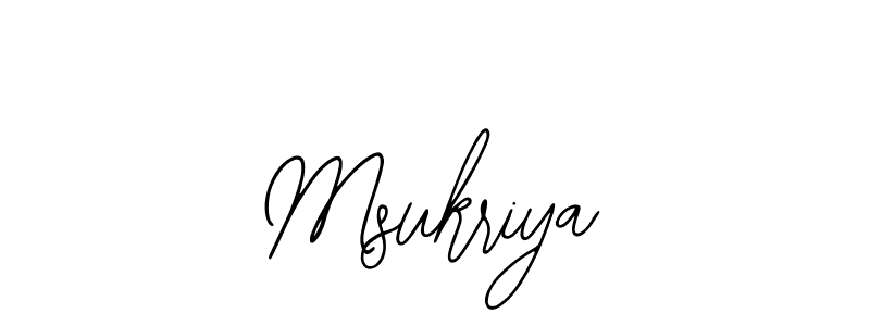 How to make Msukriya signature? Bearetta-2O07w is a professional autograph style. Create handwritten signature for Msukriya name. Msukriya signature style 12 images and pictures png