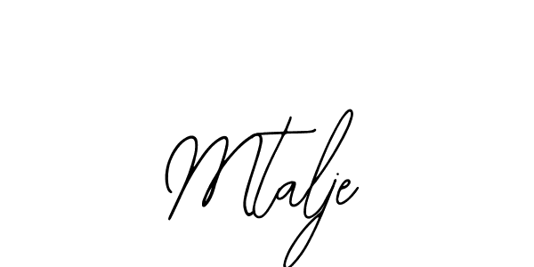 The best way (Bearetta-2O07w) to make a short signature is to pick only two or three words in your name. The name Mtalje include a total of six letters. For converting this name. Mtalje signature style 12 images and pictures png