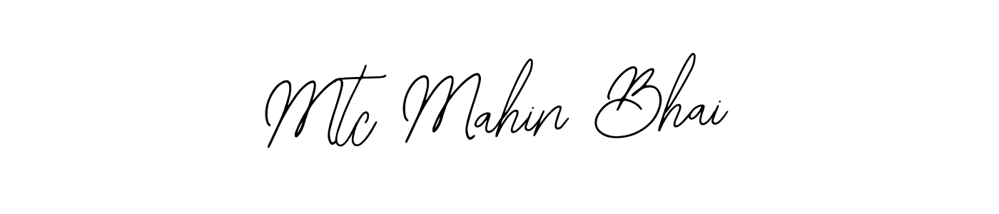 Create a beautiful signature design for name Mtc Mahin Bhai. With this signature (Bearetta-2O07w) fonts, you can make a handwritten signature for free. Mtc Mahin Bhai signature style 12 images and pictures png