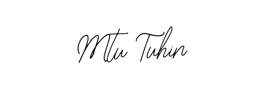Best and Professional Signature Style for Mtu Tuhin. Bearetta-2O07w Best Signature Style Collection. Mtu Tuhin signature style 12 images and pictures png