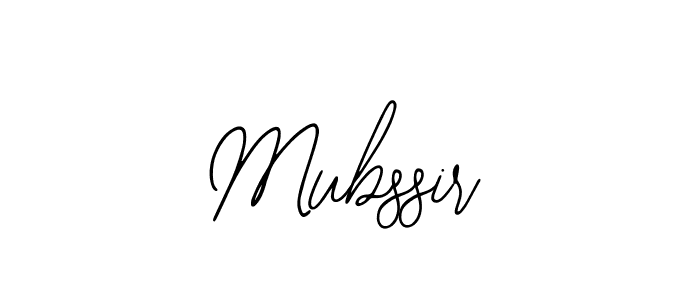 Design your own signature with our free online signature maker. With this signature software, you can create a handwritten (Bearetta-2O07w) signature for name Mubssir. Mubssir signature style 12 images and pictures png