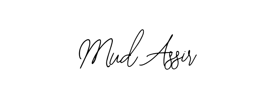 Use a signature maker to create a handwritten signature online. With this signature software, you can design (Bearetta-2O07w) your own signature for name Mud Assir. Mud Assir signature style 12 images and pictures png