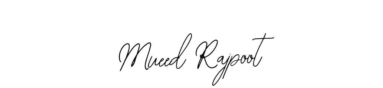 Design your own signature with our free online signature maker. With this signature software, you can create a handwritten (Bearetta-2O07w) signature for name Mueed Rajpoot. Mueed Rajpoot signature style 12 images and pictures png