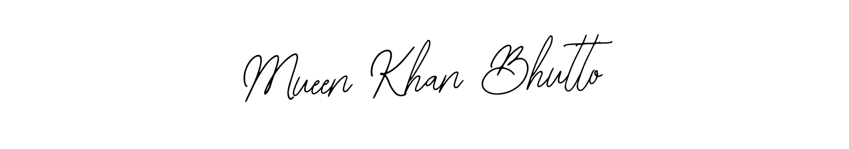 Design your own signature with our free online signature maker. With this signature software, you can create a handwritten (Bearetta-2O07w) signature for name Mueen Khan Bhutto. Mueen Khan Bhutto signature style 12 images and pictures png