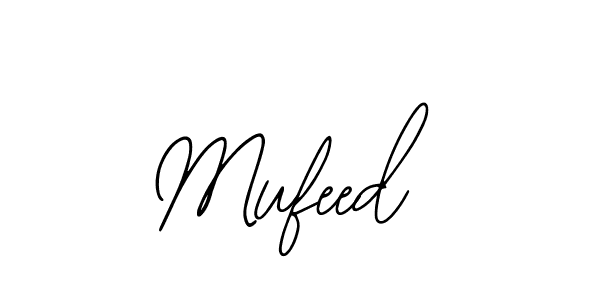 Design your own signature with our free online signature maker. With this signature software, you can create a handwritten (Bearetta-2O07w) signature for name Mufeed. Mufeed signature style 12 images and pictures png