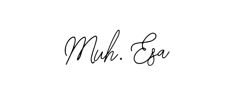 Create a beautiful signature design for name Muh. Esa. With this signature (Bearetta-2O07w) fonts, you can make a handwritten signature for free. Muh. Esa signature style 12 images and pictures png