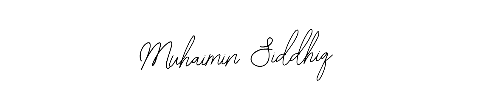 How to make Muhaimin Siddhiq signature? Bearetta-2O07w is a professional autograph style. Create handwritten signature for Muhaimin Siddhiq name. Muhaimin Siddhiq signature style 12 images and pictures png